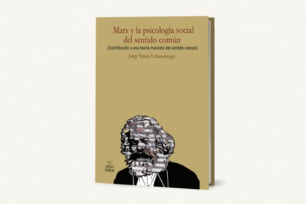 Marx y la psicología social del sentido común